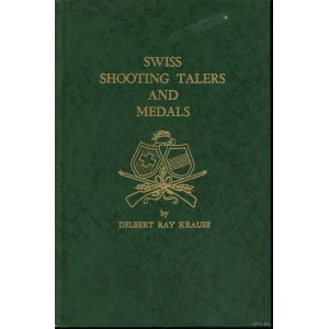 Krause, Delbert Ray - Swiss Shooting Talers and Medals, Racine 1965