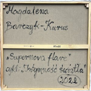 Magdalena Barczyk-Kurus ( 1985 ), Supernova flare z cyklu Intymność światła, 2022
