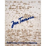 Jan Tarasin (1926 Kalisz - 2009 Warszawa), Eröffnung. Otwarcie. Opening. Serigrafie i teksty 1974-1983 - teka 75 serigrafii