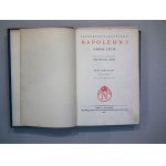 Kircheisen-Napoleon. A Portrait of a Life (Volumes I–II, Complete Set), 1931