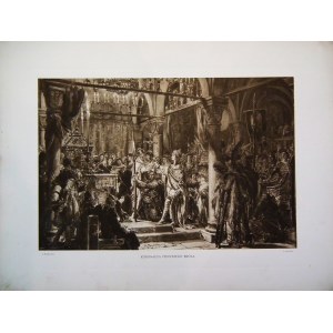 Jan Matejko(1838-1893),Koronacja Pierwszego Króla(Koronacja Bolesława Chrobrego)