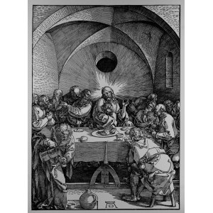 Albrecht Dürer (1471-1528) Ostatnia wieczerza 1510