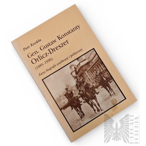 IIRP Libro “Il generale Gustaw Konstanty Orlicz-Dreszer (1889-1936)” di Piotr Kardela, Varsavia 1993
