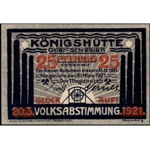 Polonia. Chorzów Królewska Huta, 25 Fenigow, 1921