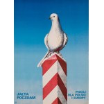 by Witold MYSYROWICZ (b. 1947), Yalta-Potsdam: Peace for Poland and Europe, 1985