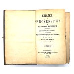 A prayer book for all Catholics, compiled based on a book published at the behest of His Eminence Archbishop Dunin. New edition (Częstochowa, 1891)