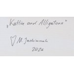 Malwina Jachimczak (b. 1983, Kraków), Katlin and Alligators, 2026