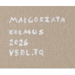 Małgorzata Kolmus (nata nel 1982), V5BL.TQ, 2026