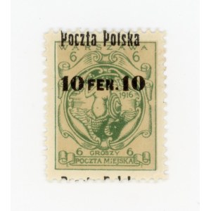 A commemorative municipal postage stamp not authorized for circulation, bearing the overprint Poczta Polska, 1918. An unused 10 f./6 gr. stamp with a vertically misaligned overprint. Guarantee (163)