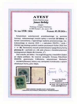 Wydanie krakowskie 1919. Niekasowany znaczek za 20 h. z błędem B1. Atest (544)