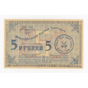 Rusko, Britská námořní přeprava, 5 rublů 1919 (297)