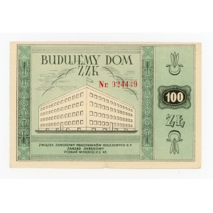 Donation for the Construction of the ZZK House, 100 zlotych (986)