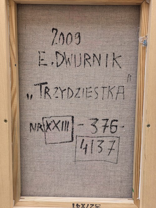 Edward Dwurnik, Trzydziestka, 2009 r.