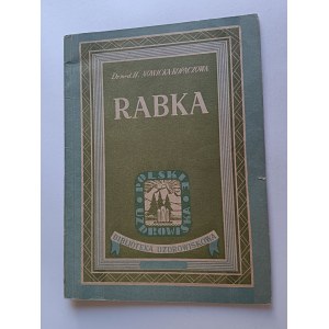 HELENA NOWICKA KOPACZOWA, RABKA BIBLIOTEKA UZDROWISKOWA TOM 4, WARSZAWA 1950 R