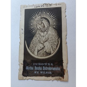 OBRAZEK WILNO CUDOWNA MATKA BOSKA OSTROBRAMSKA