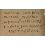 Marian Czapla (1946, Gacki near Szydłów – 2016, Warsaw), The Verdict from the Ecce Homo series, 1981–92