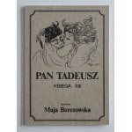 Pan Tadeusz. Book XIII (also known as the wedding night of Tadeusz and Zosia), Munich, 1979 — illustrations by Maja Berezowska