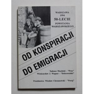 Maciński, Tadeusz, *From the Underground to Exile*, Warsaw, 1944—with a dedication from a Warsaw Uprising fighter!