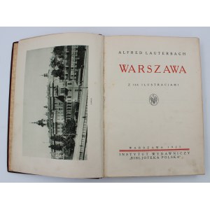 Lauterbach, Alfred, Warsaw (monograph), Warsaw, 1925 — binding!