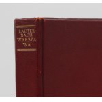 Lauterbach, Alfred, Warsaw (monograph), Warsaw, 1925 — binding!