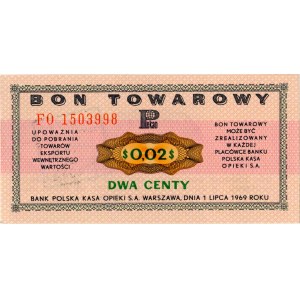 Polonia, Repubblica Popolare Polacca 1947-1989 (Pekao Bon Towarowy). - 2 centesimi, 1° luglio 1969, serie FO, timbro sul retro