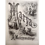 Malczewski Antoni - Marya. Powieść ukraińska przez ... Z 8 fotografiami podług rysunku E. M. Andriollego. Warszawa 1878 Nakł. Gebethnera i Wolffa