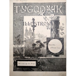 Tygodnik ilustrowany - Rok 1910 - pierwsze półrocze, nr 1-26