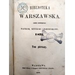 Warsaw Library. A Journal Devoted to Science, the Arts, and Industry, Volume 1—Warsaw, 1872
