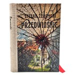 Stefan Żeromski - *Before Spring*, Warsaw 1925 [ First printing, first edition, artistically designed binding ]