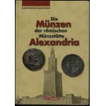Ursula Kampmann, Thomas Ganschow—The Coins of the Roman Mint at Alexandria, Regenstauf 2008, 1st edition, ISBN 978...