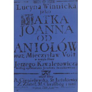 Waldemar Świerzy (1931, Katowice – 2013, Warsaw), Film poster: Mother Joanna of the Angels, 1970s
