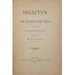 Maciej Smoleński, Melsztyn: On the Castle and Its Lords, on the Church and Its Priests [1888]