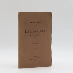 Władysław Zawadzki, Literature in Galicia (1772–1848) [1878]