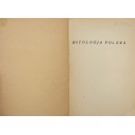 Aleksander Brückner, Polish Mythology: A Comparative Study [1924]