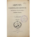 Szymon Góralski, Indulgences in the Churches of the Order of St. Francis the Seraphic [1861]