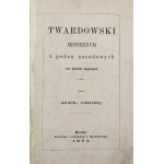 Aleksander Groza, Twardowski. A Mystery Based on Folk Tales. Parts I–II. [1873]