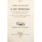 Józef Wereszczyński, Politické spisy: Spisy morálneho charakteru [1858, 1860]