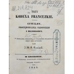 Rzesiński Jan Kanty (wyd.), Trzy kodexa francuzkie. [Cz. I] Kodex cywilny [1845] - egzemplarz z dedykacją wydawcy dla Antoniego Zygmunta Helcla