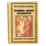 SZYDELSKI—TECHNIQUES OF WOODWORKING, 1926