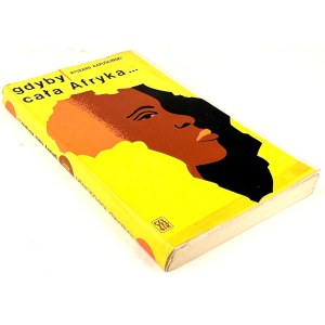 KAPUŚCIŃSKI — IF ALL OF AFRICA... 1st ed., 1969.