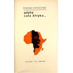 KAPUŚCIŃSKI — IF ALL OF AFRICA... 1st ed., 1969.