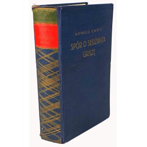 ZWEIG—THE DISPUTE OVER SERGEANT GRISZA. 1st ed., Warsaw 1930