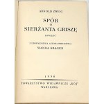 ZWEIG—THE DISPUTE OVER SERGEANT GRISZA. 1st ed., Warsaw 1930