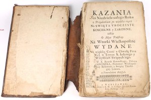 GUTOWSKI- KAZANIA NA NIEDZIELE CAŁEGO ROKU Z PRZYDATKIEM PO WIĘKSZEY CZĘŚCI NA ŚWIĘTA VROCZYSTE KOSCIELNE Y ZAKONNE. Warszawa 1696. Proweniencja: Kawaler Maltański