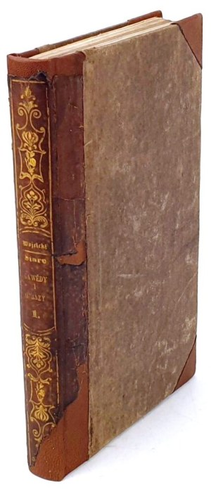 [ŁOWY NA WILKI] WÓJCICKI- STARE GAWĘDY I OBRAZY t.1 1840. Z biblioteki Leopolda Kronenberga