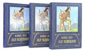 KAROL MAY - OLD SUREHAND t.1-3 [komplet] wyd.1, oprawa wydawnicza