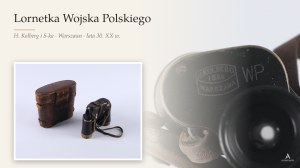 [WOJSKO POLSKIE] Lornetka pryzmatyczna H. Kolberg i S-ka, Warszawa, z oznaczeniem 