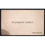 [LIBELT, Stanisław] Business card. Stanisław Libelt. Borysław [Oil Industry]