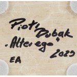 Piotr Bubak (ur. 1959), Alterego, 2023