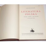 BRUCKNER ALEKSANDER - LITERATURA POLSKA. POCZĄTKI-ROZWÓJ-CZASY OSTATNIE.